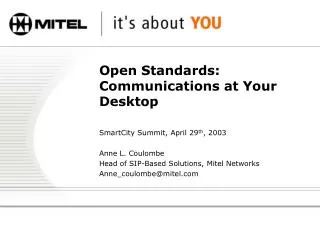 Open Standards: Communications at Your Desktop