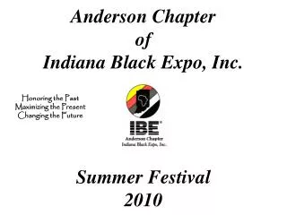 Anderson Chapter of Indiana Black Expo, Inc. Summer Festival 2010
