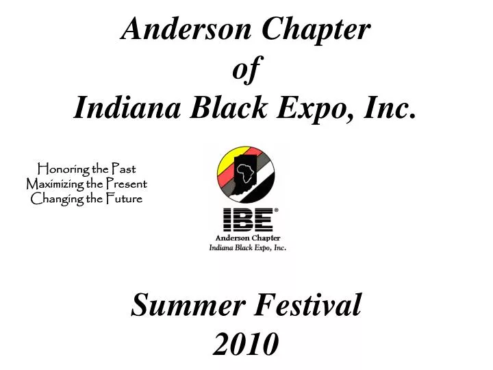 anderson chapter of indiana black expo inc summer festival 2010
