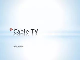 Cable TV