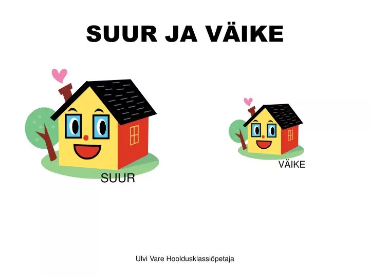 suur ja v ike