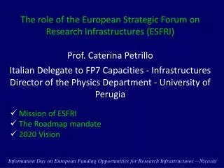 The role of the European Strategic Forum on Research Infrastructures (ESFRI)