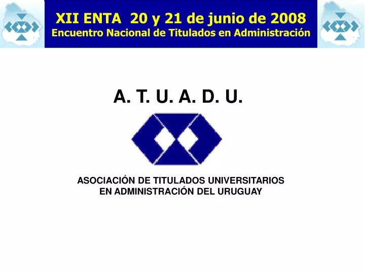 a t u a d u asociaci n de titulados universitarios en administraci n del uruguay