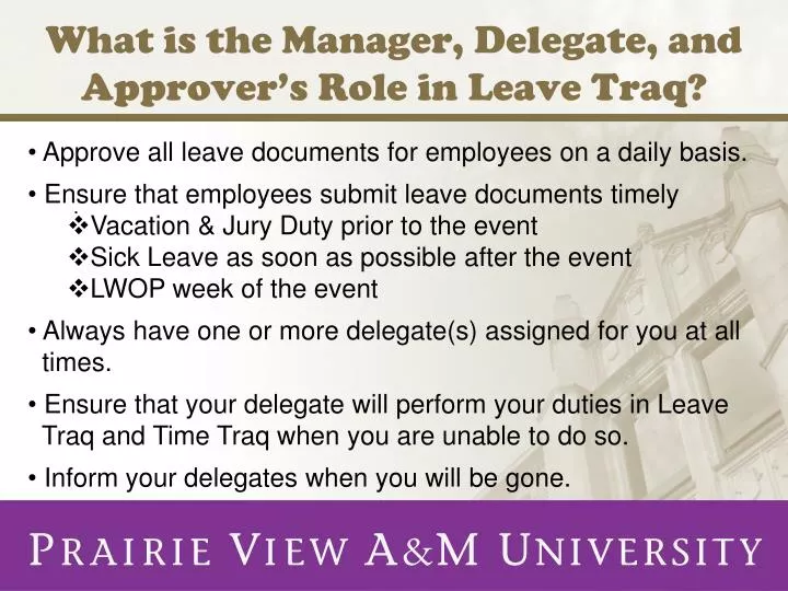 what is the manager delegate and approver s role in leave traq