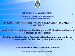 13 er CONGRESO ARGENTINO DE SANEAMIENTO Y MEDIO AMBIENTE
