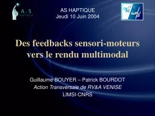 des feedbacks sensori moteurs vers le rendu multimodal
