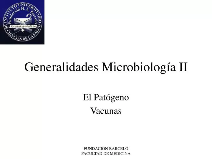 generalidades microbiolog a ii