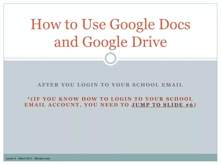 how to use google docs and google drive