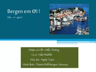 bergen em i ba ri gun