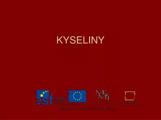 kyseliny