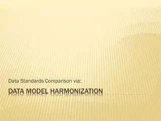 Data Model Harmonization