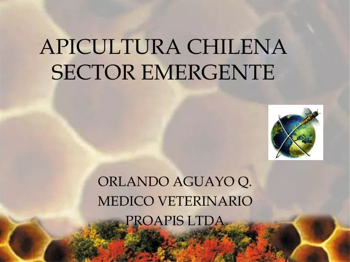 apicultura chilena sector emergente