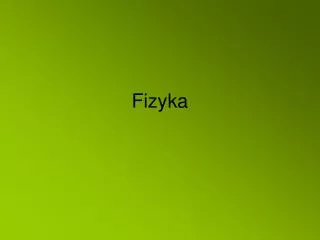 fizyka