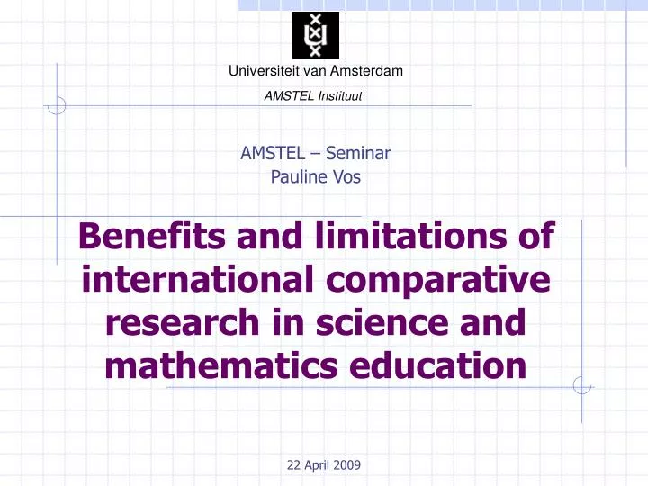 benefits and limitations of international comparative research in science and mathematics education