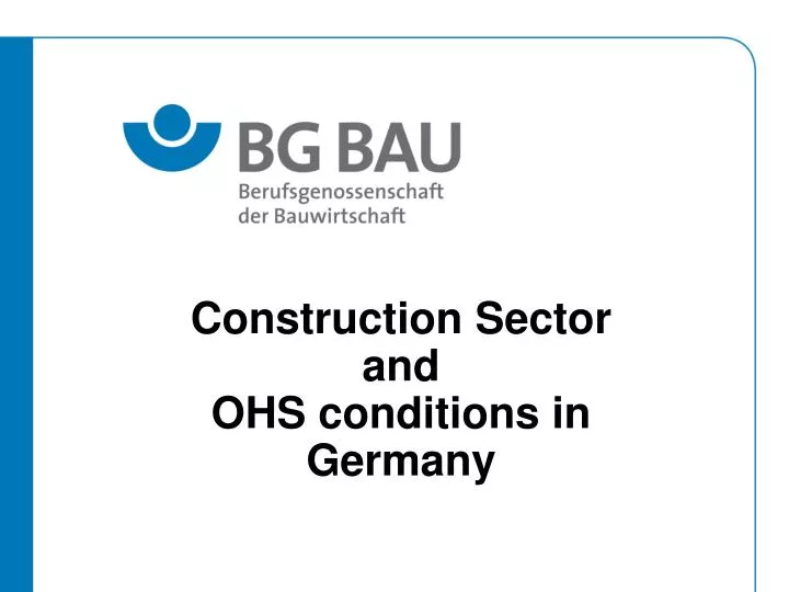 construction sector and ohs conditions in germany