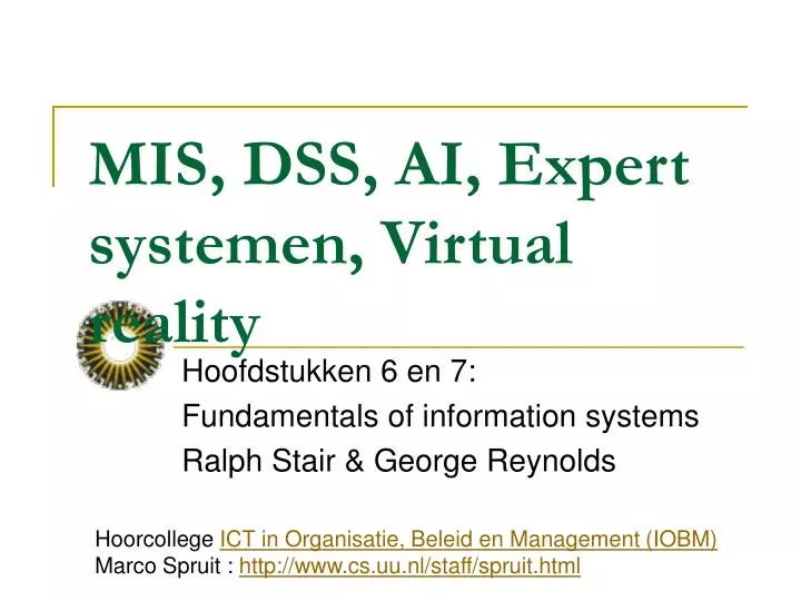 mis dss ai expert systemen virtual reality