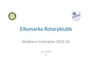 eiksmarka rotaryklubb