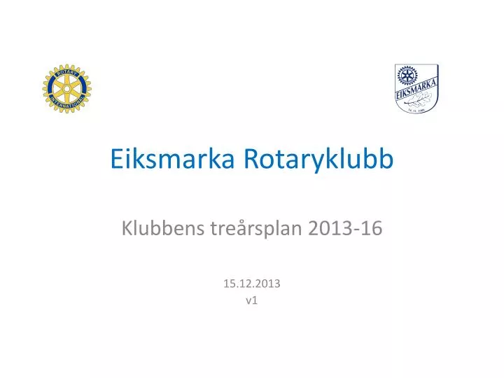 eiksmarka rotaryklubb