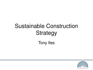 Sustainable Construction Strategy