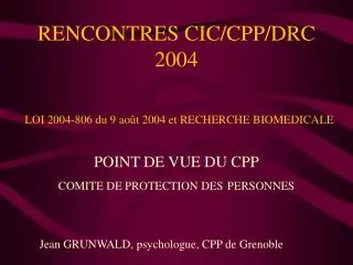 rencontres cic cpp drc 2004