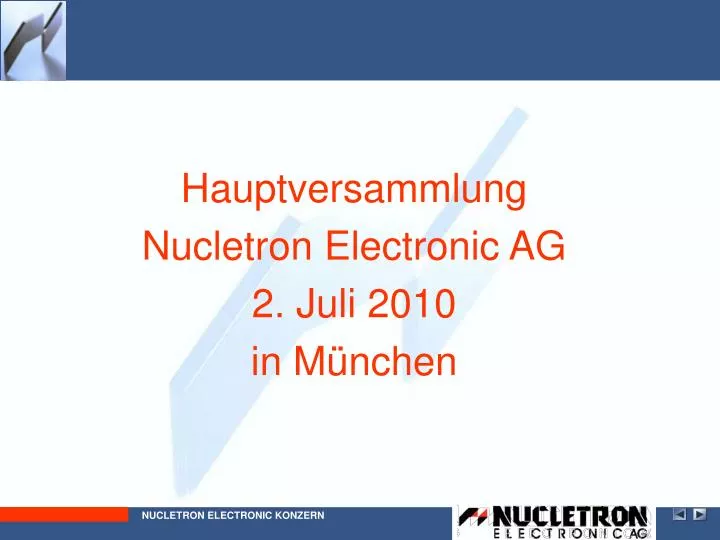 hauptversammlung nucletron electronic ag 2 juli 2010 in m nchen