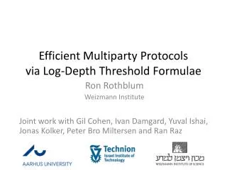 Efficient Multiparty Protocols via Log-Depth Threshold Formulae