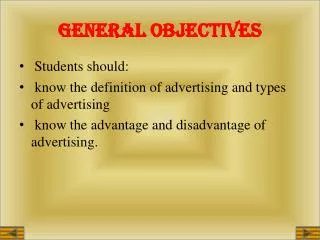 GENERAL OBJECTIVES