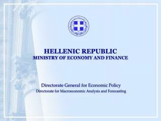 HELLENIC REPUBLIC MINISTRY OF ECONOMY AND FINANCE