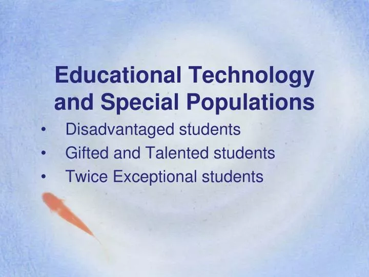 educational technology and special populations