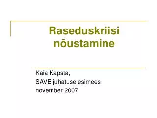raseduskriisi n ustamine