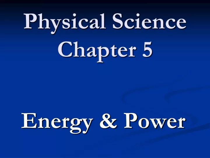 physical science chapter 5