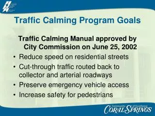 Traffic Calming Program Goals