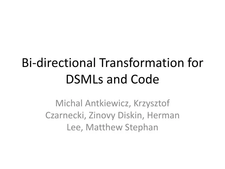 bi directional transformation for dsmls and code
