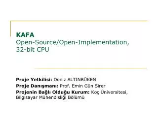 kafa open source open implementation 32 bit cpu
