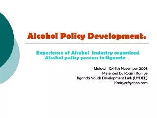 Alcohol Policy Development.