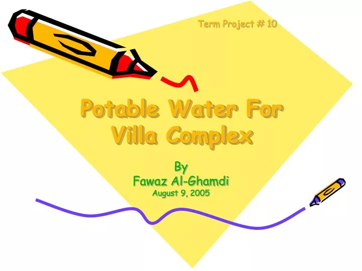 potable water for villa complex