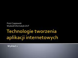 piotr czapiewski wydzia informatyki zut