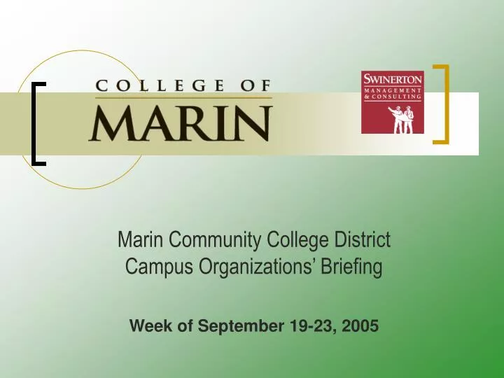 marin community college district campus organizations briefing week of september 19 23 2005