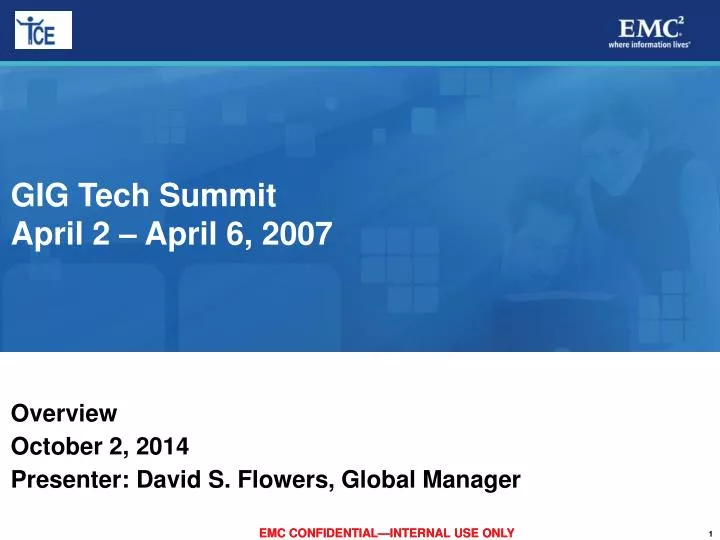 gig tech summit april 2 april 6 2007
