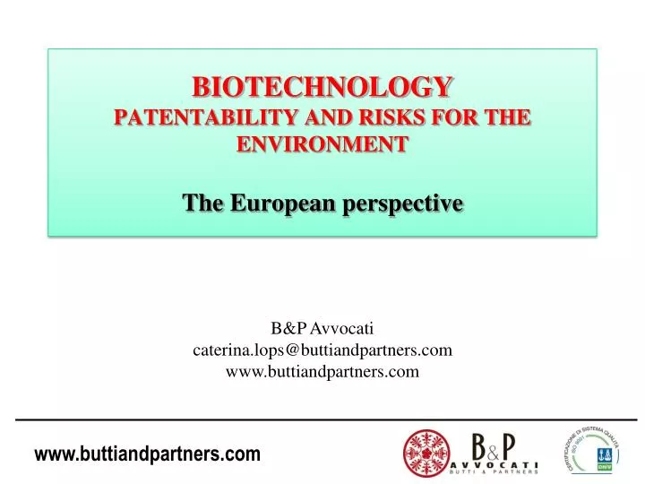 biotechnology patentability and risks for the environment the european perspective