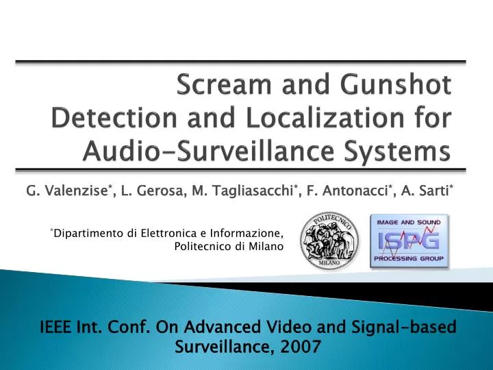 scream and gunshot detection and localization for audio surveillance systems