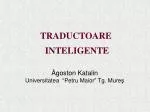 TRADUCTOARE INTELIGENTE - slide 1