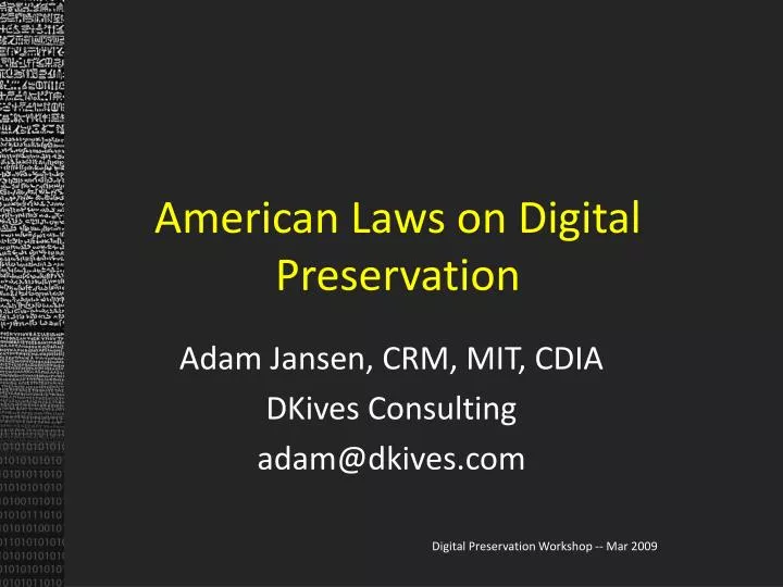 american laws on digital preservation