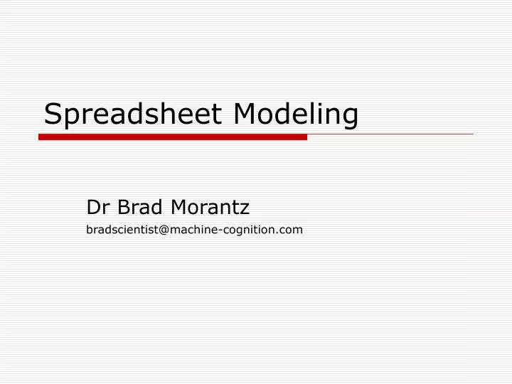 dr brad morantz bradscientist@machine cognition com