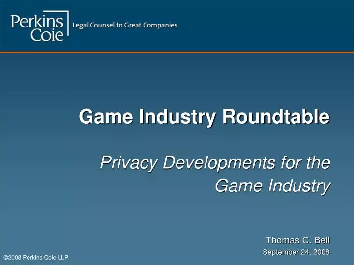game industry roundtable privacy developments for the game industry