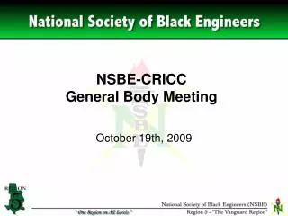 NSBE-CRICC General Body Meeting