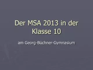 der msa 2013 in der klasse 10