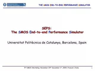 SEPS: The S MOS E nd- to-end P erformance S imulator