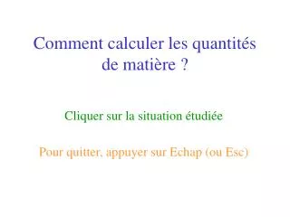 comment calculer les quantit s de mati re
