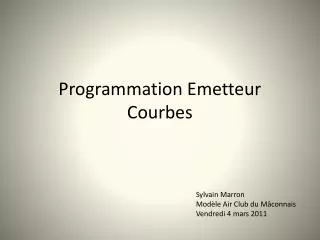 programmation emetteur courbes